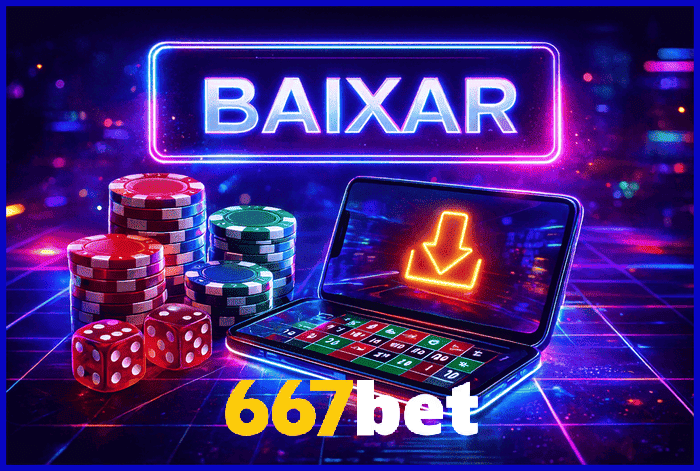 Imagem promovendo o app oficial da 667BET para mobile